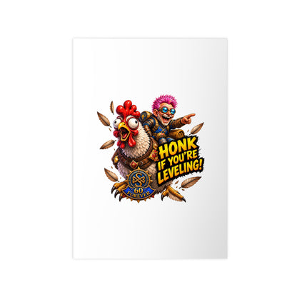 Honk If You're Leveling! Photopaper Poster – Gamer Chicken Art Print