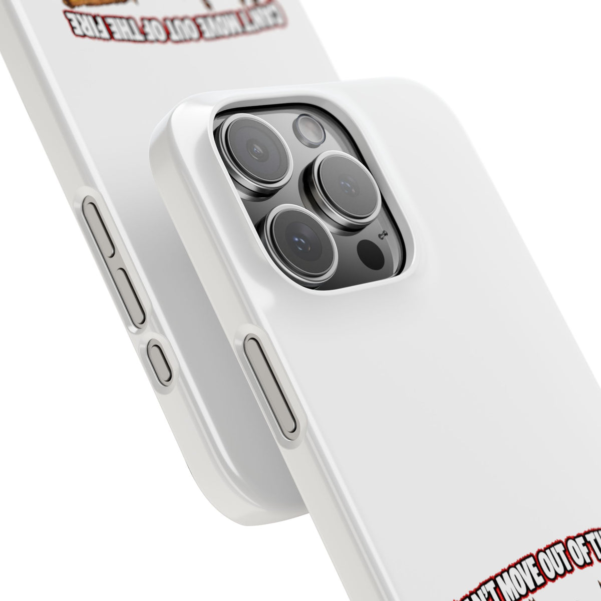 Slim Phone Case — "Can't Move Out of the Fire, It Would Lower My DPS" Gamer Design