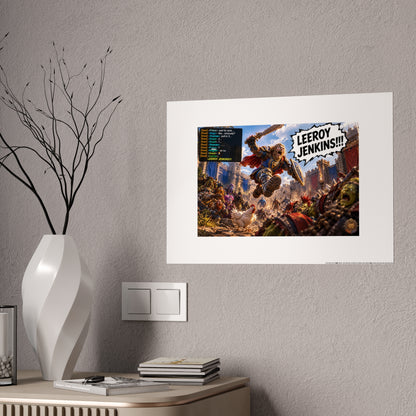 Gloss Poster — 'Leeroy Jenkins' Fantasy Gaming Print