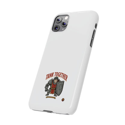 Slim Phone Case — "Tank Together" Medieval Tank Warrior Design