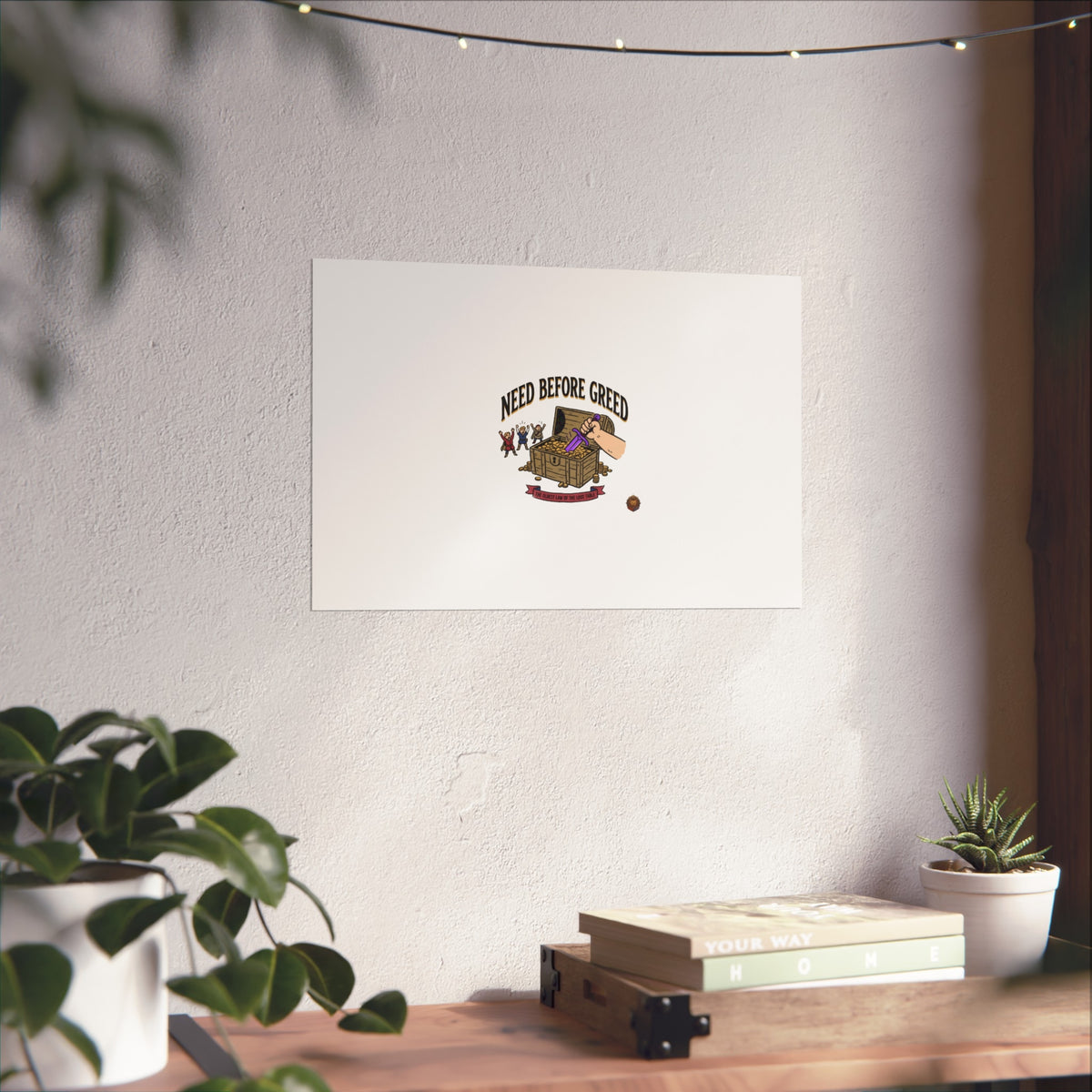 Need Before Greed Fine Art Poster — Vintage Chest Illustration, Inspirational Wall Art