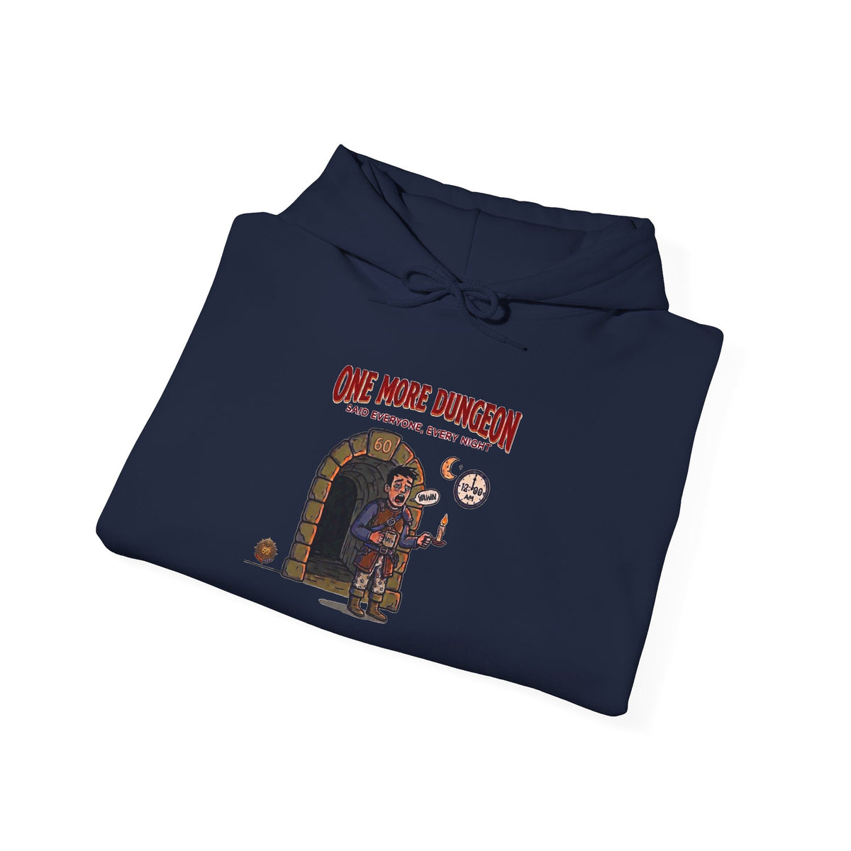 Hoodie – 'Said Everyone, Every Night' Retro Dungeon Gamer Graphic Hoodie