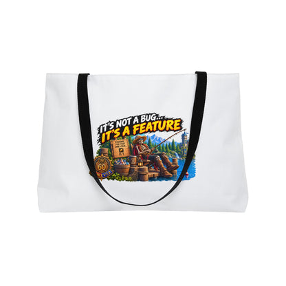 Weekender Tote Bag — "It's Not a Bug, It's a Feature" Cabin Camping Tote