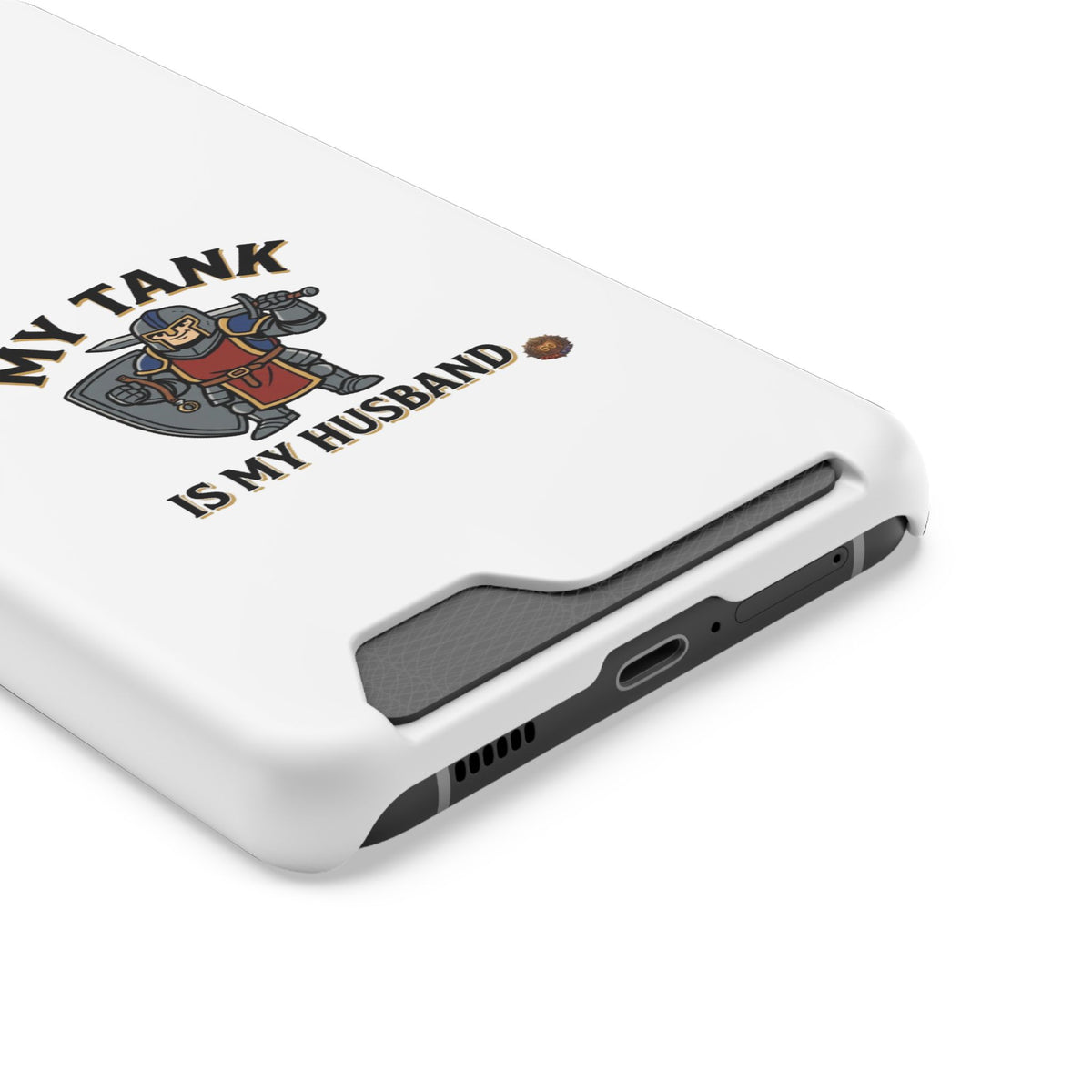 Phone Case with Card Holder — "My Tank Is My Husband" Gamer Military Wallet Case