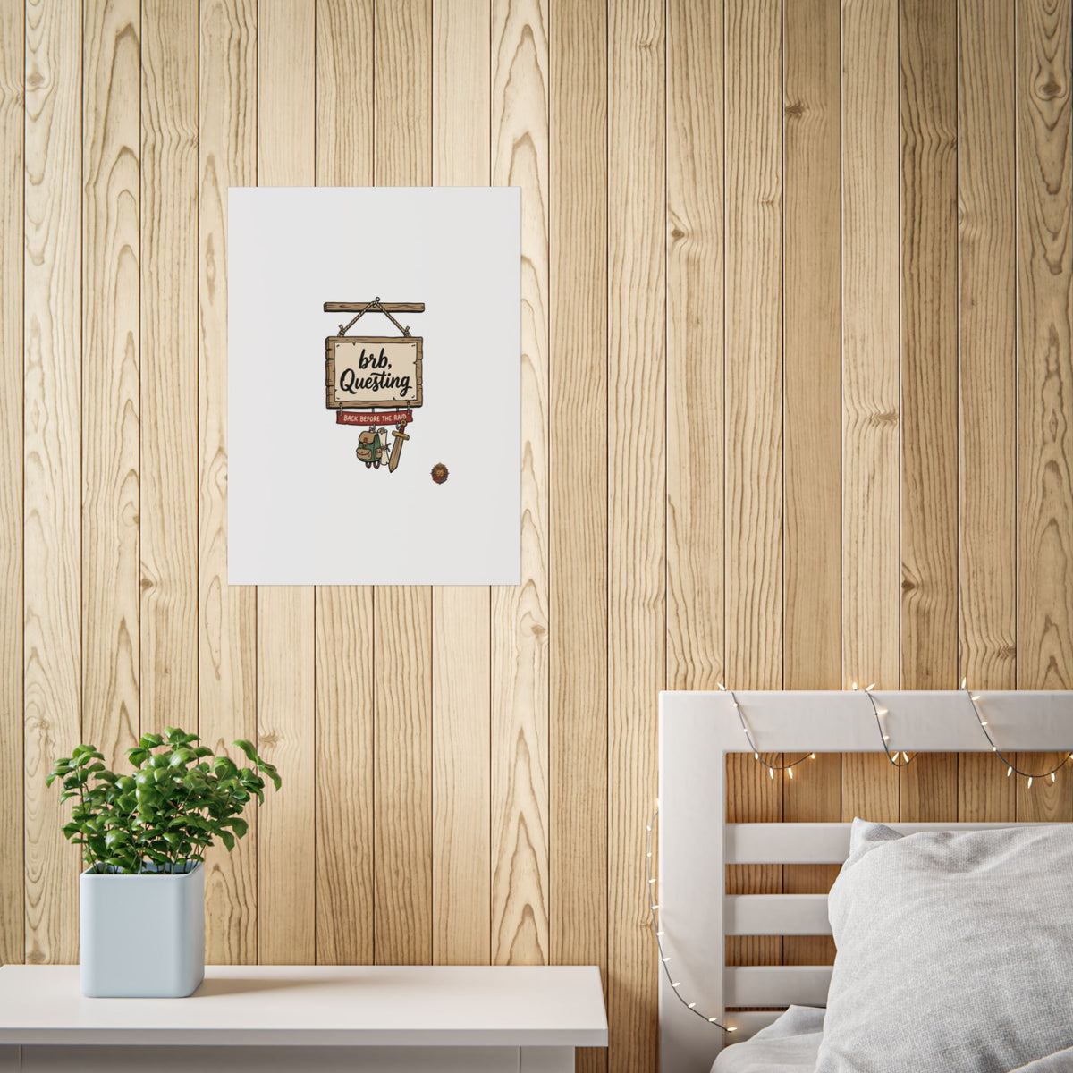 BRB Questing Poster — "Back Before the Raid" RPG Gaming Wall Art