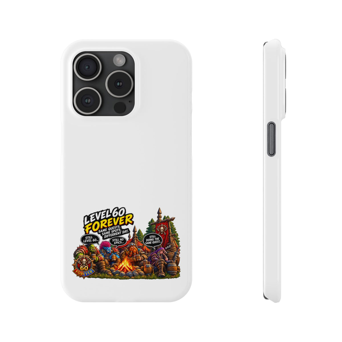 Level 60 Forever Slim Phone Case — Retro RPG Camping Gamer Design
