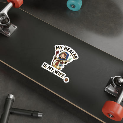 My Healer Is My Wife – RPG Healer Wife Die-Cut Sticker
