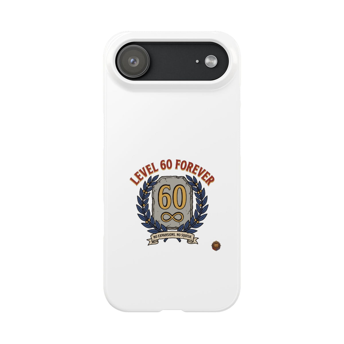 Level 60 Forever Slim Phone Case — 60th Birthday Gift, Milestone Celebration