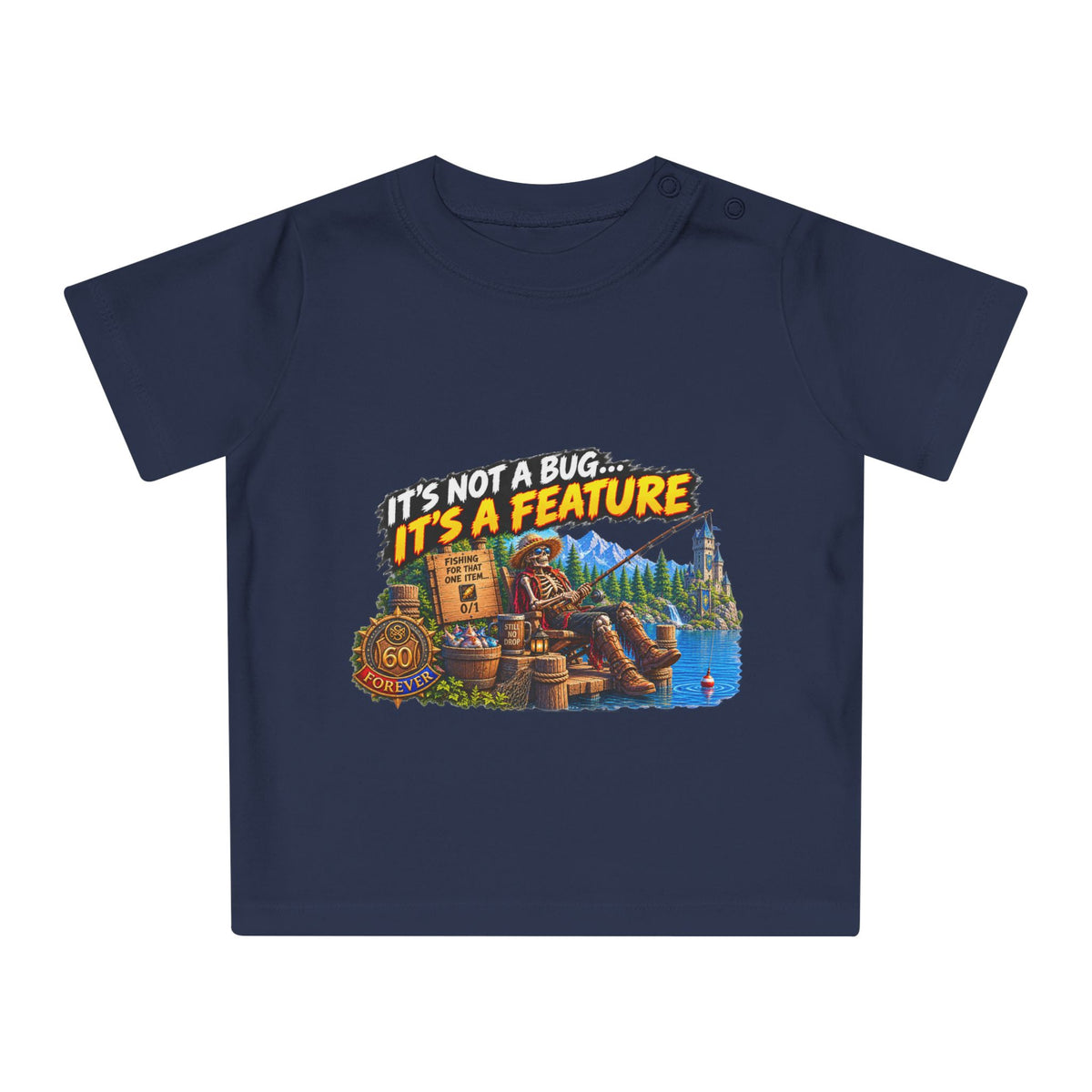 Baby T-Shirt — "It’s Not a Bug, It’s a Feature" Cute Geek Fishing Design