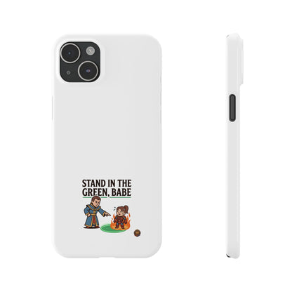 Stand in the Green, Babe Slim Phone Case — Funny Golf Cartoon Phone Cover