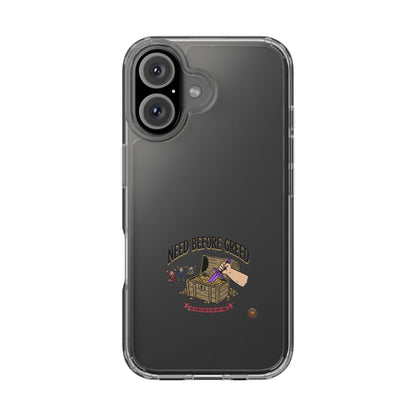 Clear Phone Case — "Need Before Greed" Treasure Chest Design