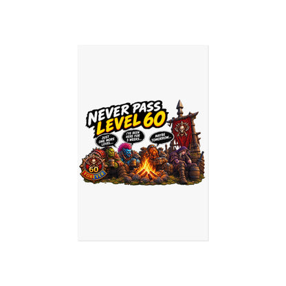 Never Pass Level 60 Fine Art Poster – Funny Gamer 60th Birthday Wall Art