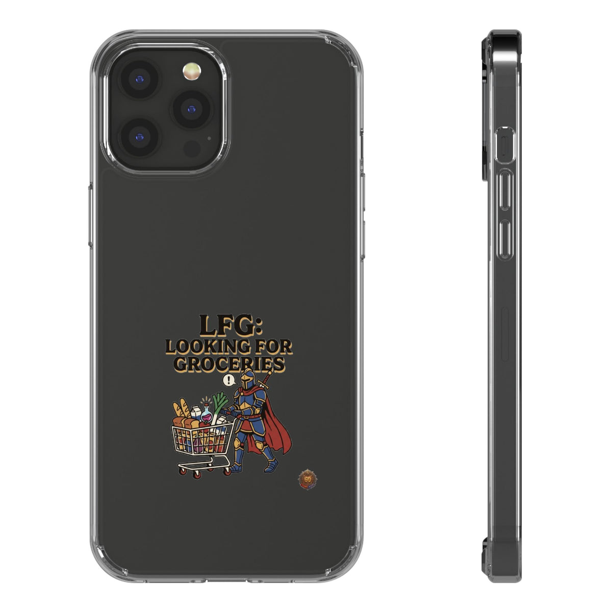 Clear Phone Case — “LFG: Looking For Groceries” Grocery Shopper Design