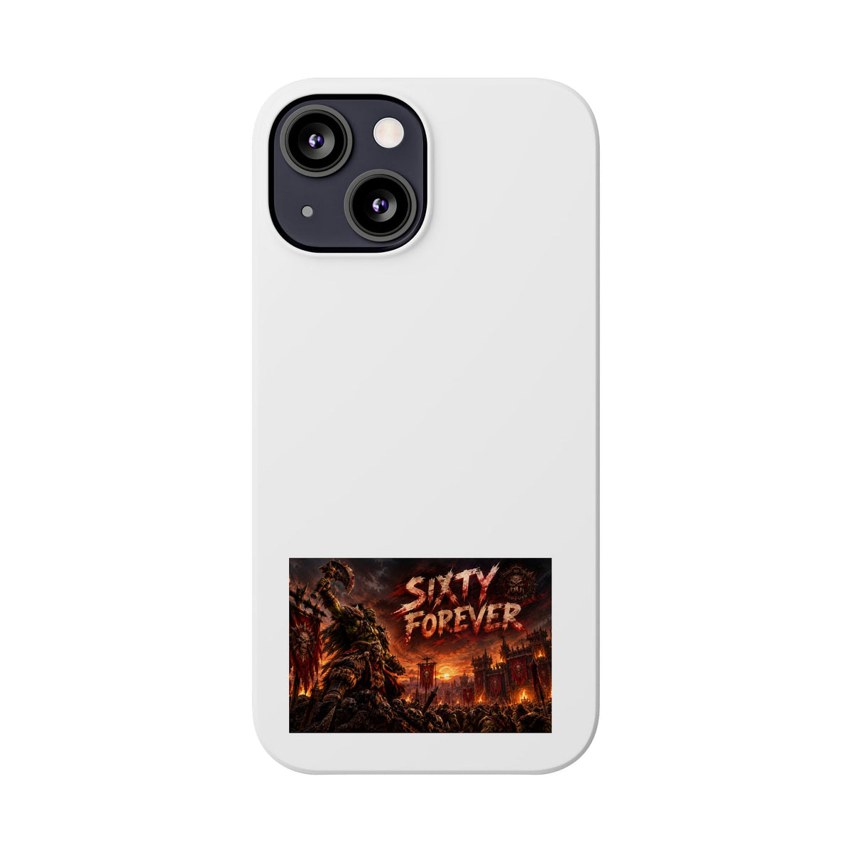 Slim Phone Case — "Sixty Forever" Apocalyptic Artwork
