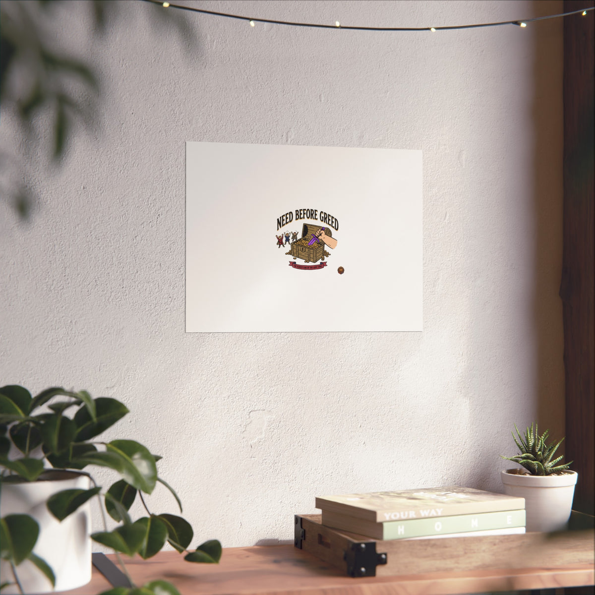 Need Before Greed Fine Art Poster — Vintage Chest Illustration, Inspirational Wall Art