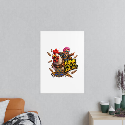 Honk If You're Leveling! Photopaper Poster – Gamer Chicken Art Print