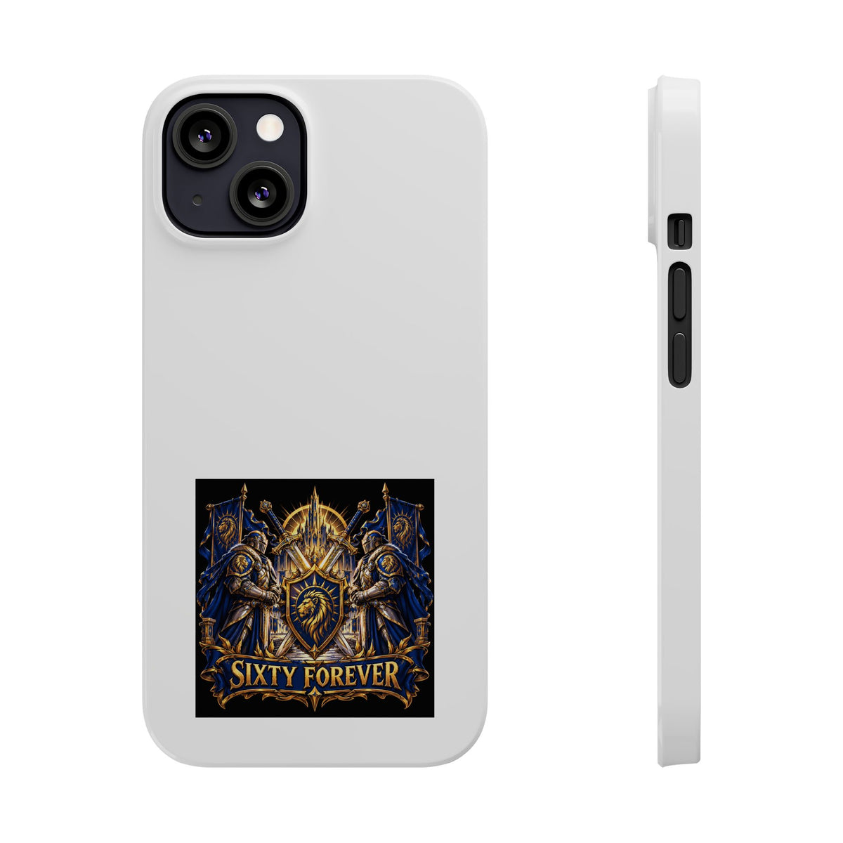 Slim Phone Case — "Sixty Forever" Shield Knight Graphic