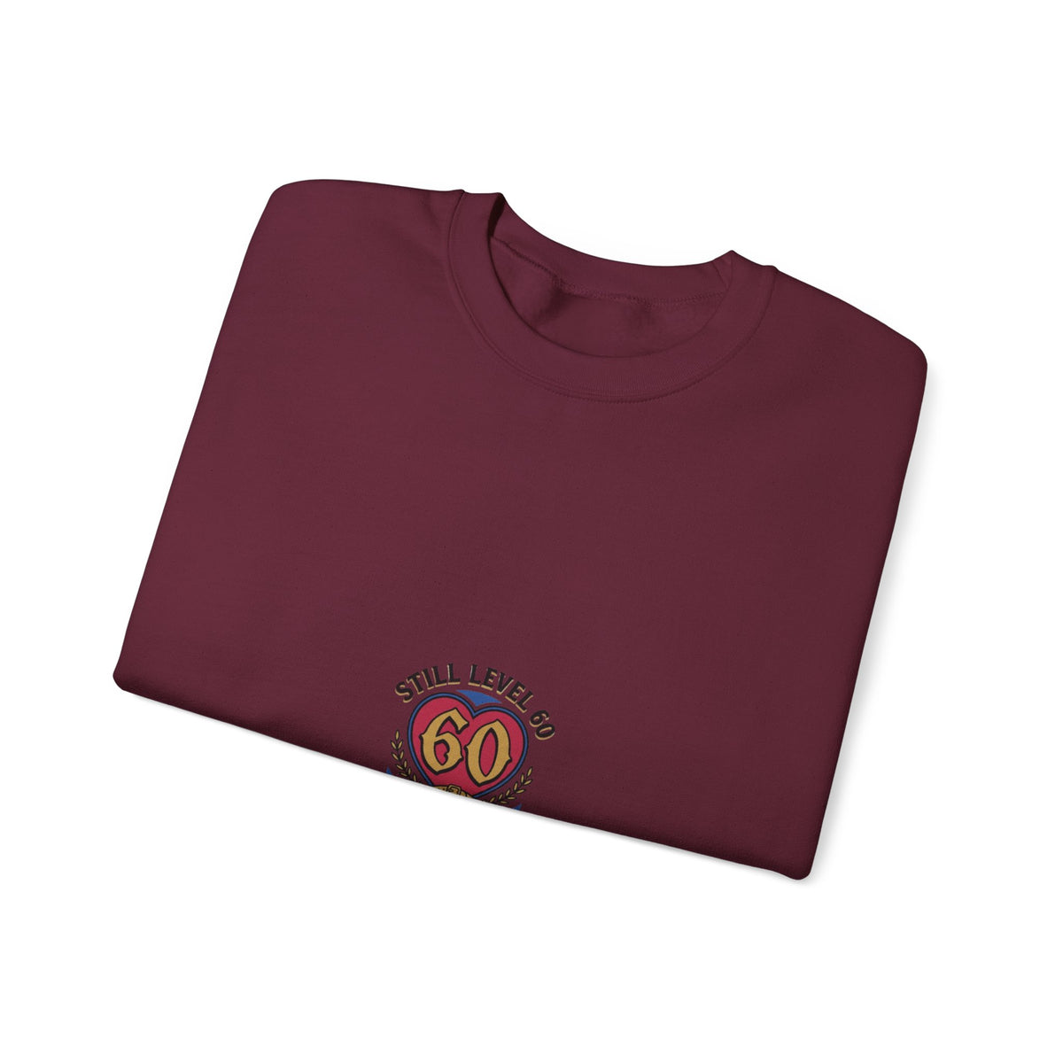 60th Birthday Sweatshirt - "Still Level 60 in My Heart" Retro Crest Crewneck