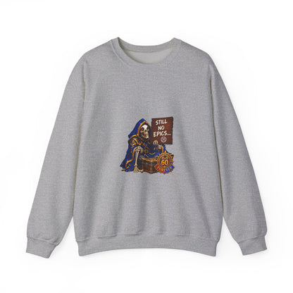 Crewneck Sweatshirt — Grim Reaper 'Still No E.P.I.C.S.' Gothic Graphic