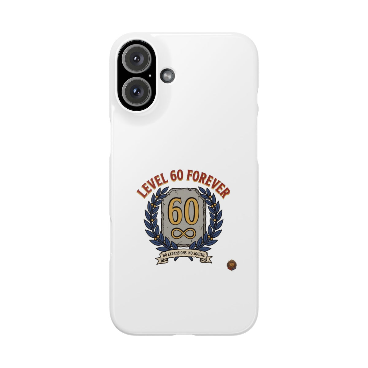 Level 60 Forever Slim Phone Case — 60th Birthday Gift, Milestone Celebration