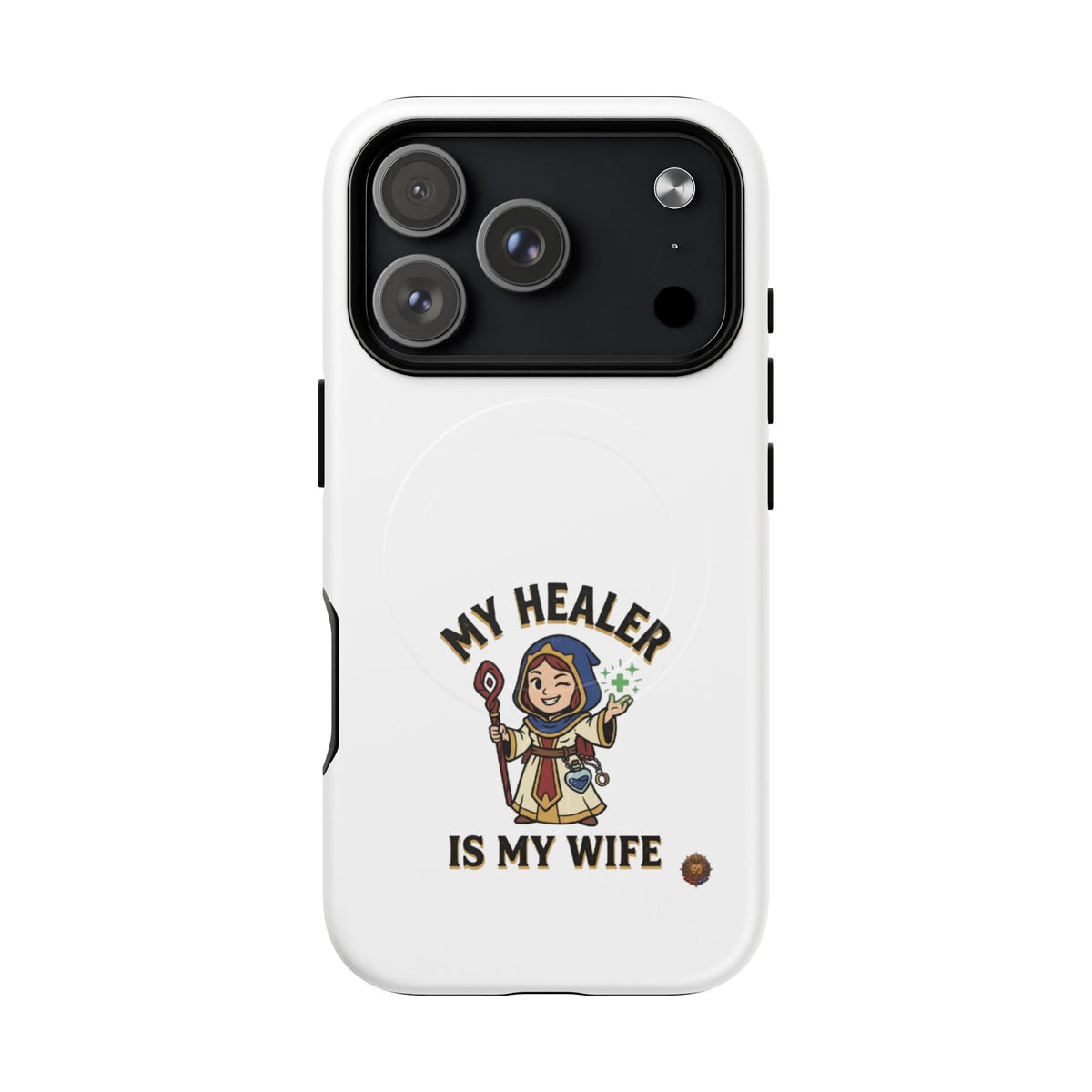 Phone Case — “My Healer Is My Wife” Cute RPG Healer Design, Tough Magnetic Protective Case