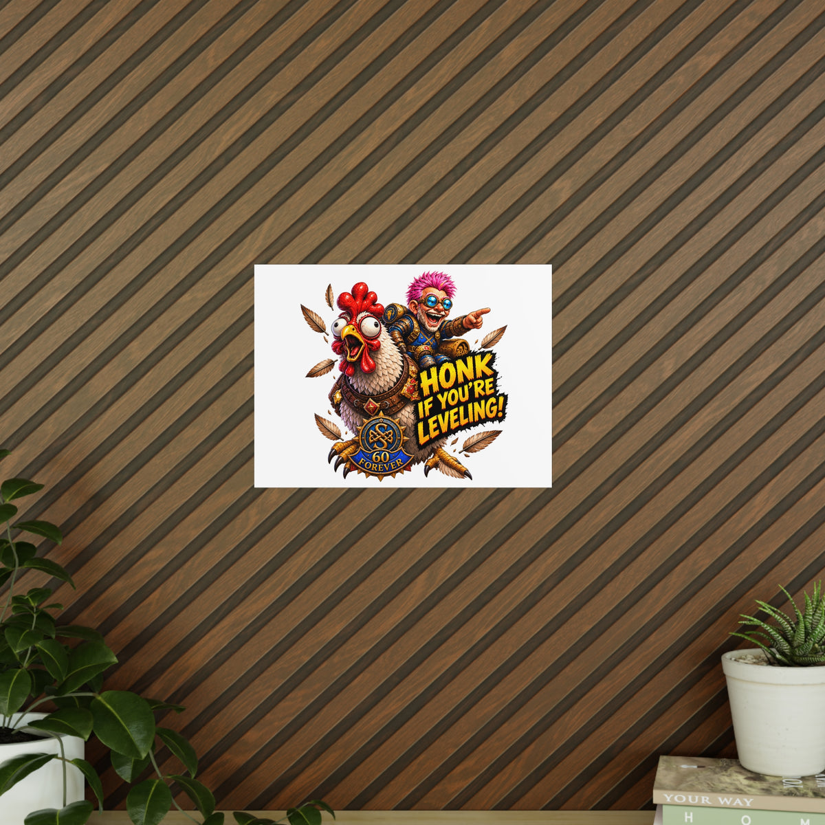Honk If You're Leveling! Photopaper Poster – Gamer Chicken Art Print