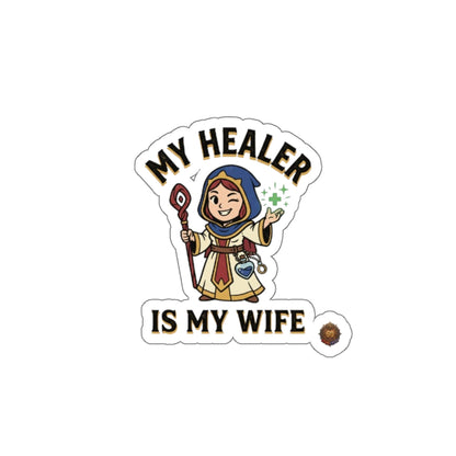 My Healer Is My Wife – RPG Healer Wife Die-Cut Sticker