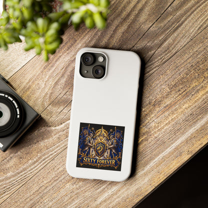 Slim Phone Case — "Sixty Forever" Shield Knight Graphic