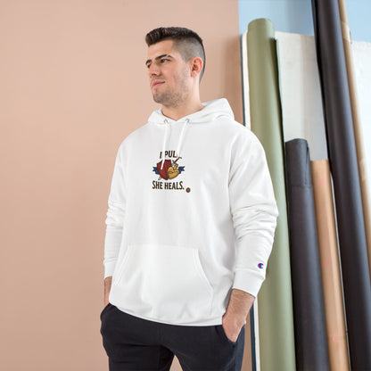 Hoodie — “I Pull, She Heals” Physical Therapy & Massage Therapist Pullover