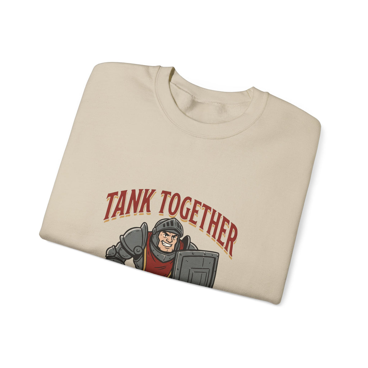 Tank Together Crewneck Sweatshirt — Funny RPG Tank Companion Graphic