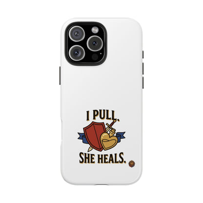 Phone Case — "I Pull, She Heals" RPG Couple Gaming Protective Case