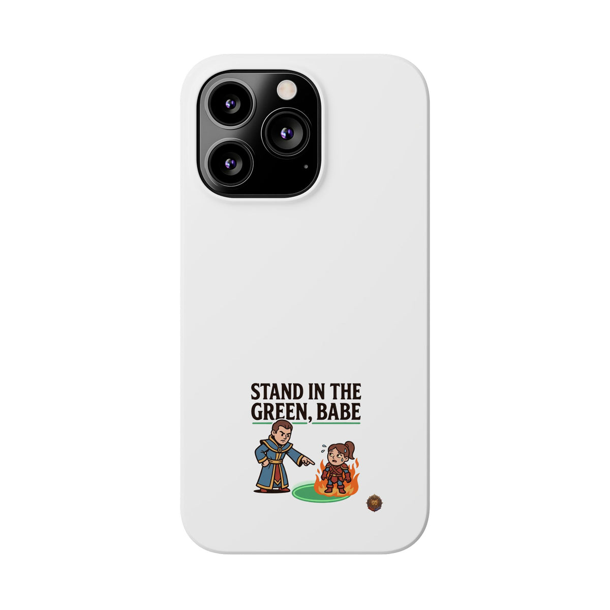 Stand in the Green, Babe Slim Phone Case — Funny Golf Cartoon Phone Cover