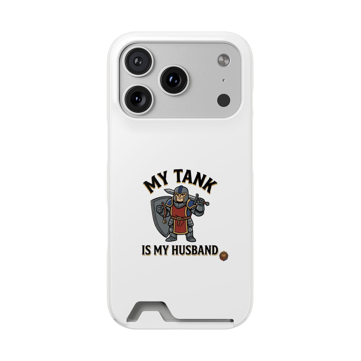 Phone Case with Card Holder — "My Tank Is My Husband" Gamer Military Wallet Case