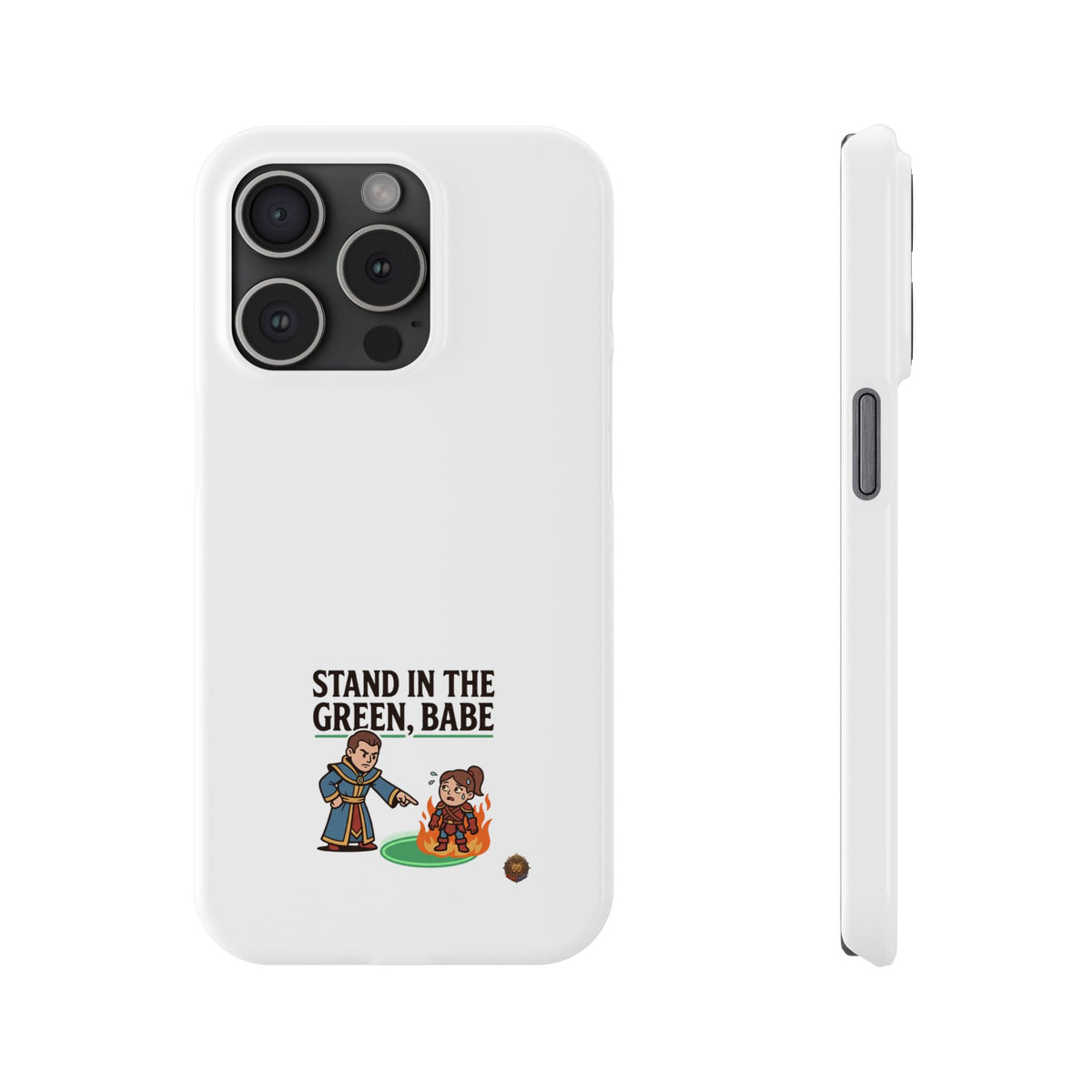 Stand in the Green, Babe Slim Phone Case — Funny Golf Cartoon Phone Cover