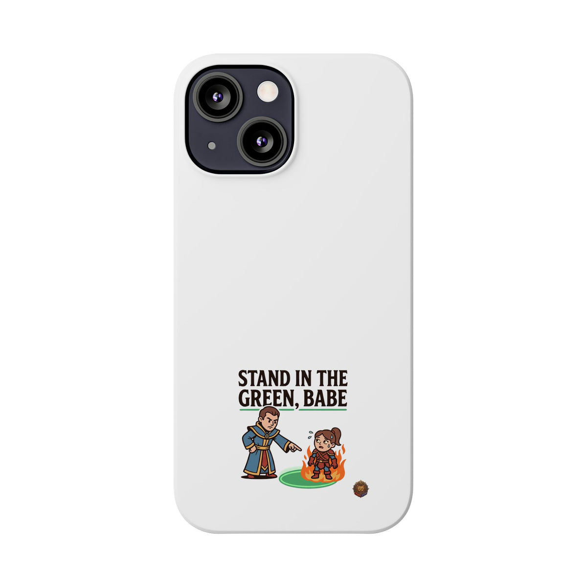 Stand in the Green, Babe Slim Phone Case — Funny Golf Cartoon Phone Cover