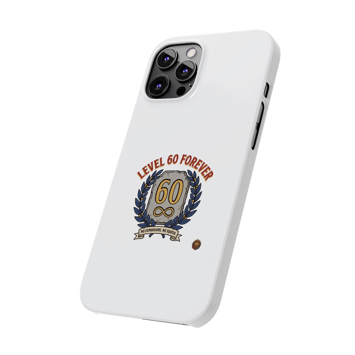 Level 60 Forever Slim Phone Case — 60th Birthday Gift, Milestone Celebration