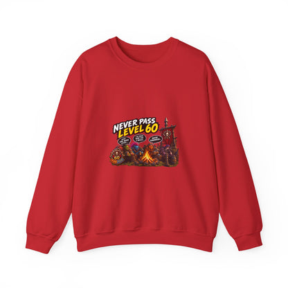 Never Pass Level 60 Crewneck Sweatshirt