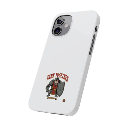 Slim Phone Case — "Tank Together" Medieval Tank Warrior Design