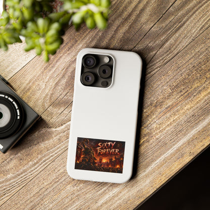 Slim Phone Case — "Sixty Forever" Apocalyptic Artwork