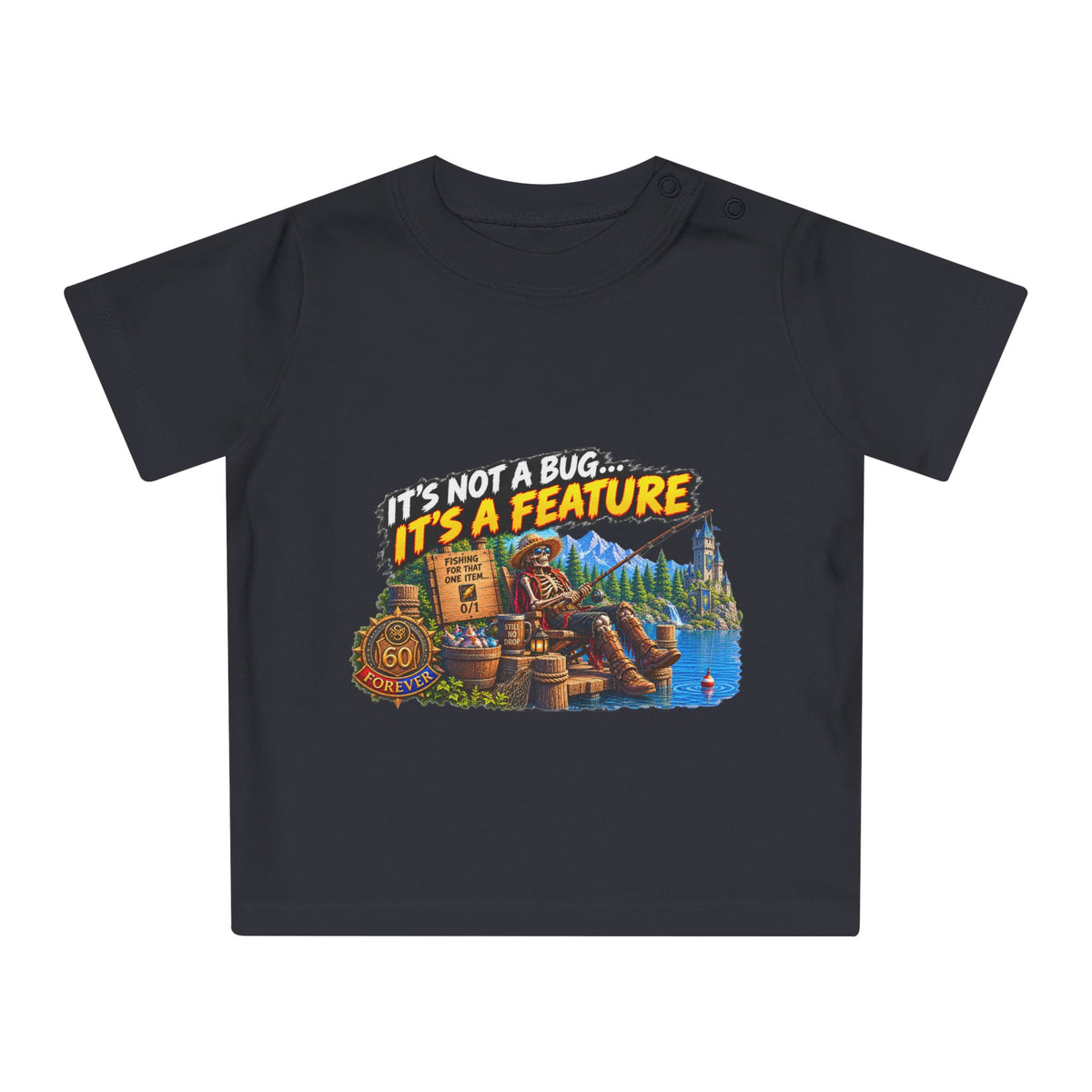 Baby T-Shirt — "It’s Not a Bug, It’s a Feature" Cute Geek Fishing Design