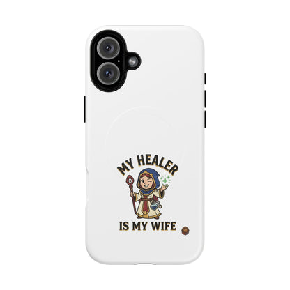 Phone Case — “My Healer Is My Wife” Cute RPG Healer Design, Tough Magnetic Protective Case