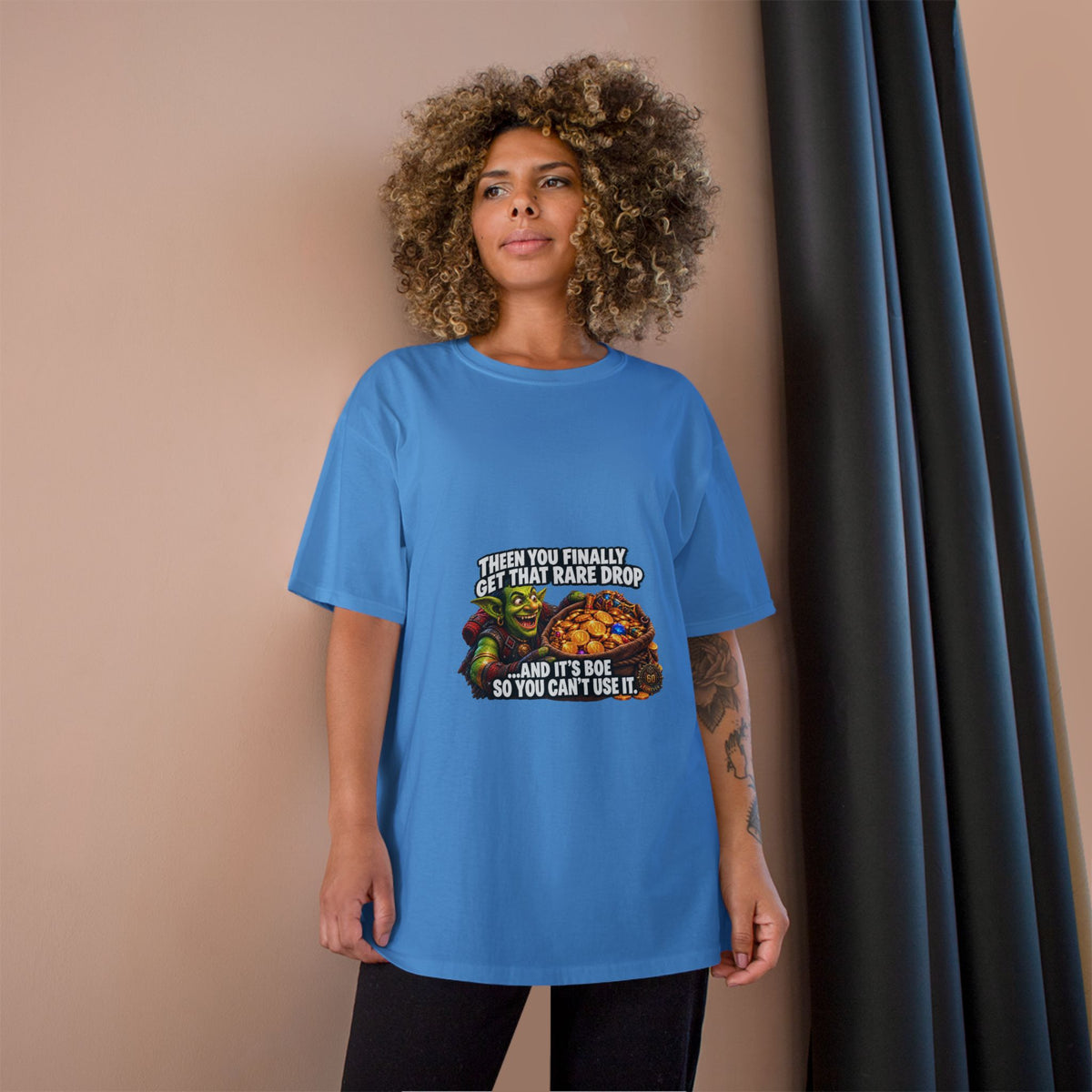 Gamer Meme T-Shirt — "Then You Finally Get That Rare Drop..." Funny RPG Loot Shirt