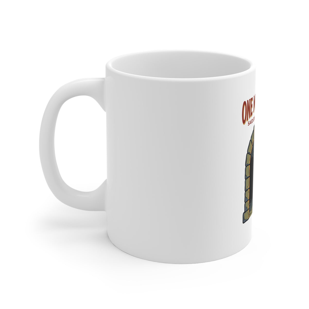 One More Dungeon Mug — Funny Dungeons & Dragons Coffee Cup for Gamers