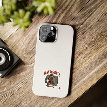 Slim Phone Case — "Tank Together" Medieval Tank Warrior Design