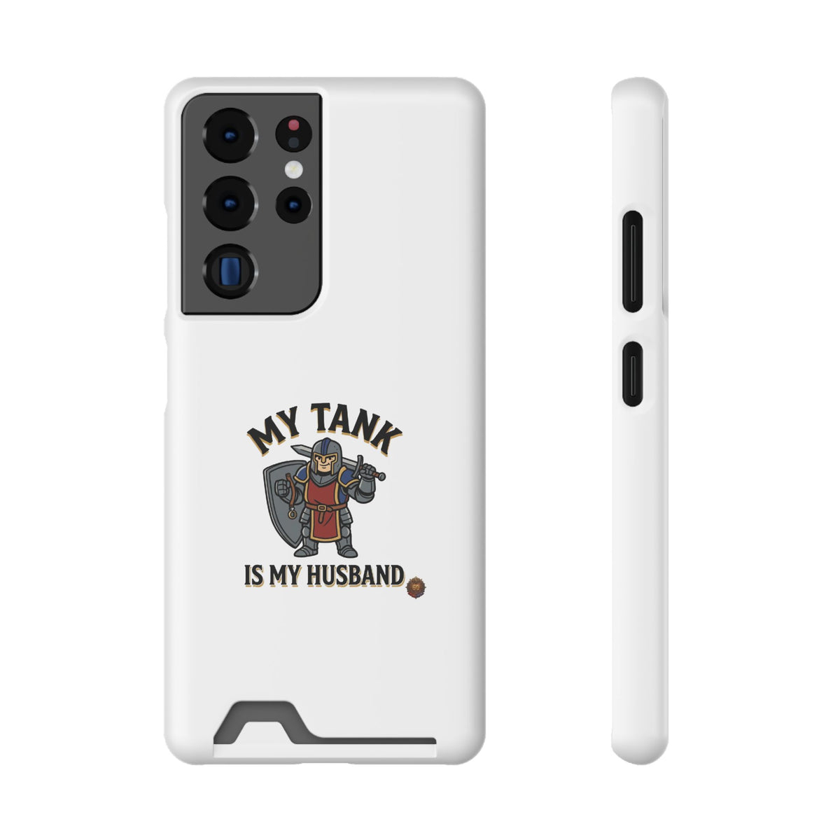 Phone Case with Card Holder — "My Tank Is My Husband" Gamer Military Wallet Case