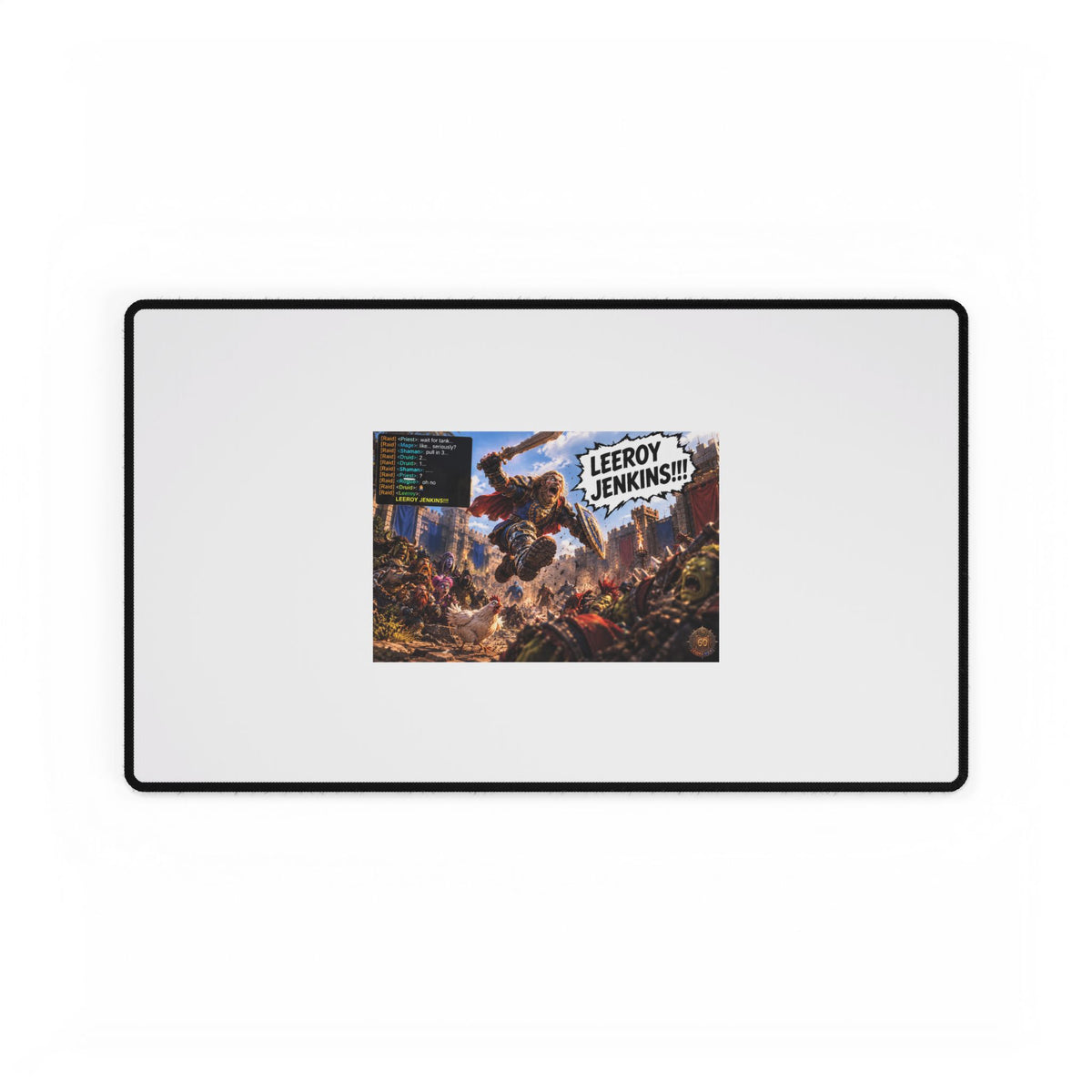 Gaming Desk Mat — "Leeroy Jenkins!!" Battle Raid Mousepad