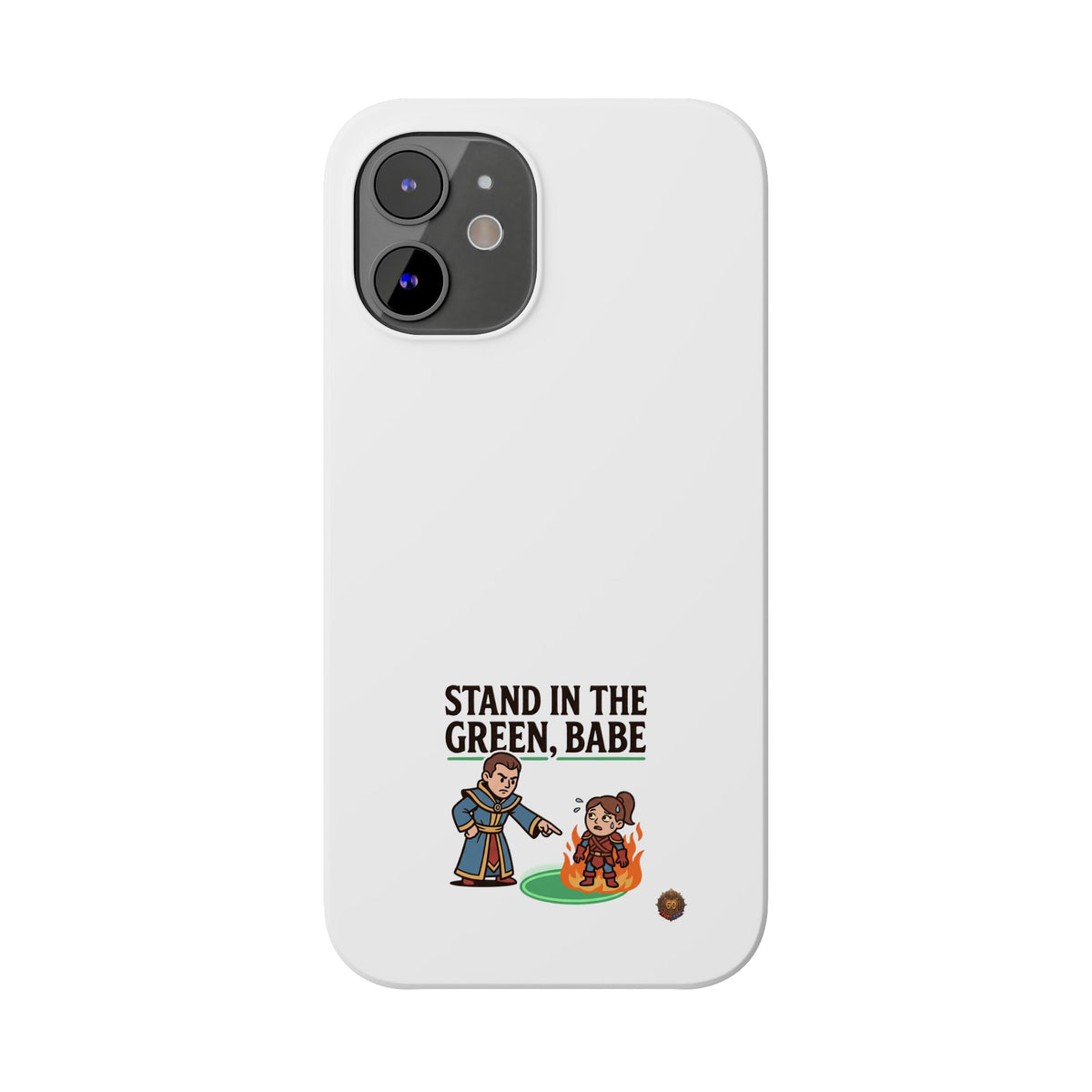 Stand in the Green, Babe Slim Phone Case — Funny Golf Cartoon Phone Cover