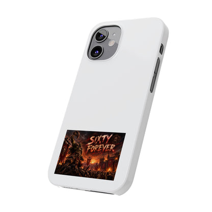 Slim Phone Case — "Sixty Forever" Apocalyptic Artwork