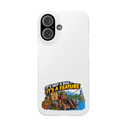 Slim Phone Case — "It's Not a Bug, It's a Feature" Rustic Camping Design