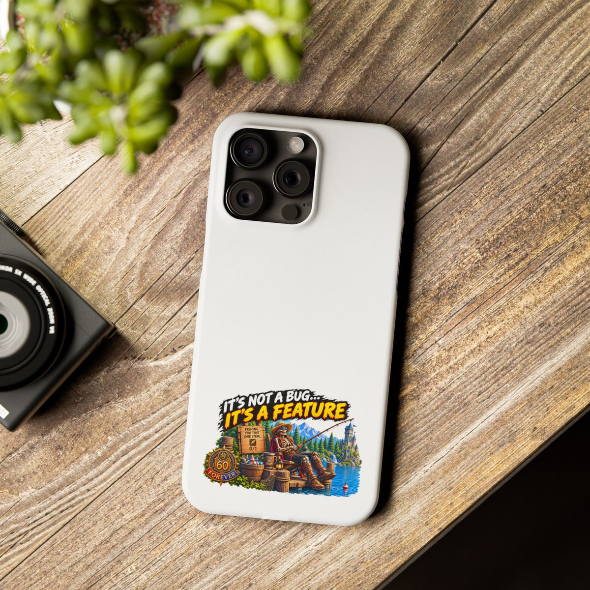 Slim Phone Case — "It's Not a Bug, It's a Feature" Rustic Camping Design